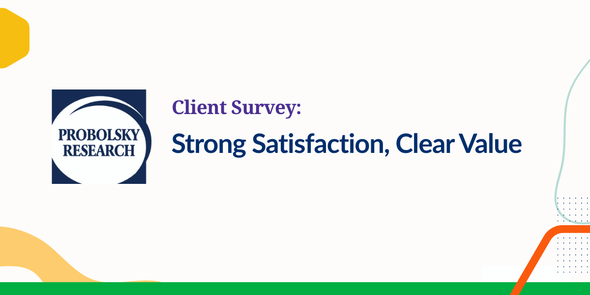 Text reads: Client Survey: Strong Satisfaction, Clear Value